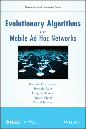 Evolutionary Algorithms for Mobile Ad Hoc Networks