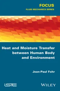 Heat and Moisture Transfer between Human Body and Environment_cover