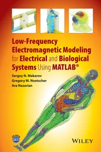 Low-Frequency Electromagnetic Modeling for Electrical and Biological Systems Using MATLAB_cover