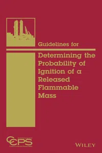 Guidelines for Determining the Probability of Ignition of a Released Flammable Mass_cover