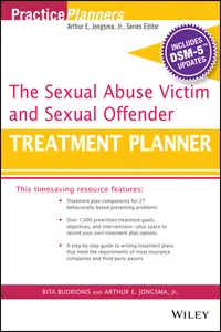The Sexual Abuse Victim and Sexual Offender Treatment Planner, with DSM 5 Updates_cover