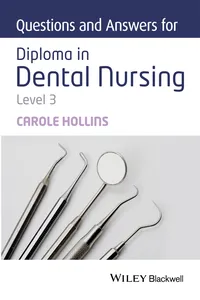 Questions and Answers for Diploma in Dental Nursing, Level 3_cover