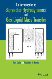An Introduction to Bioreactor Hydrodynamics and Gas-Liquid Mass Transfer_cover