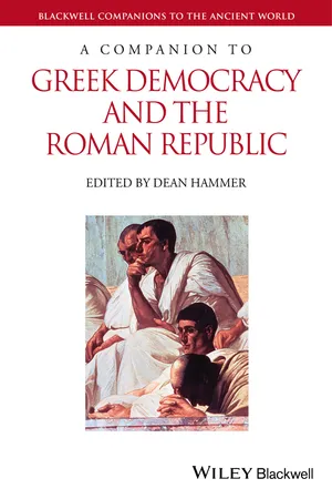 A Companion to Greek Democracy and the Roman Republic