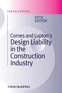 Cornes and Lupton's Design Liability in the Construction Industry_cover