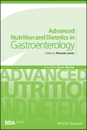 Advanced Nutrition and Dietetics in Gastroenterology