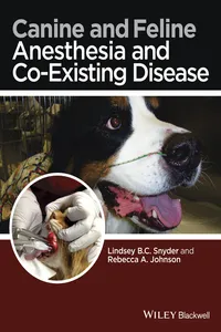 Canine and Feline Anesthesia and Co-Existing Disease_cover