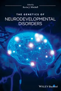 The Genetics of Neurodevelopmental Disorders_cover