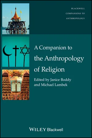 A Companion to the Anthropology of Religion