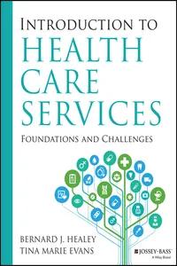 Introduction to Health Care Services: Foundations and Challenges_cover