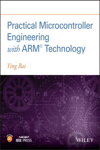 Practical Microcontroller Engineering with ARM­ Technology_cover