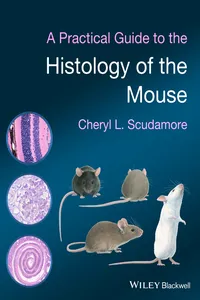 A Practical Guide to the Histology of the Mouse_cover