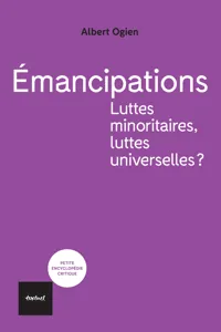 Émancipations. Luttes minoritaires, luttes universelles?_cover