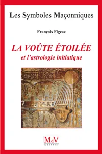 N.45 La voûte étoilée et l'astrologie initiatique_cover