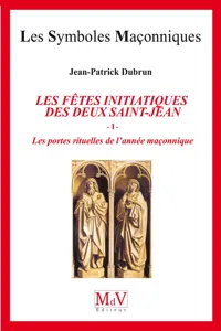 N.81 Les fêtes initiatiques des deux Saint-Jean Tome 1_cover