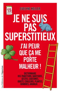 Je ne suis pas superstitieux - J'ai peur que ça me porte malheur_cover