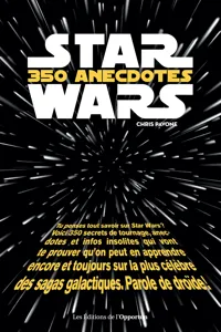 Star Wars - 350 anecdotes insolites_cover