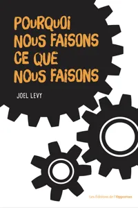 Pourquoi nous faisons ce que nous faisons ?_cover