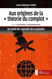 Aux origines de la « théorie du complot » : Un outil de contrôle de la pensée_cover