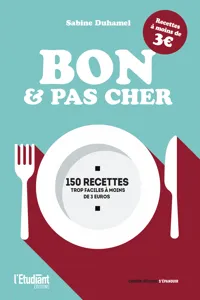 Bon et pas cher - 150 recettes trop faciles à moins de 3 euros_cover