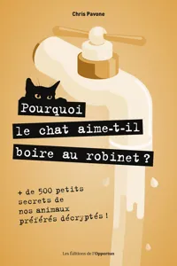 Pourquoi le chat aime-t-il boire au robinet ?_cover