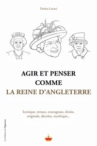 Agir et penser comme la Reine d'Angleterre_cover