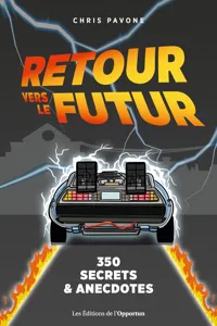 Retour vers le futur : 350 secrets & anecdotes_cover