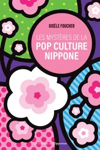 Les mystères de la pop culture nippone_cover