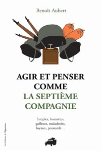 Agir et penser comme la septième compagnie_cover