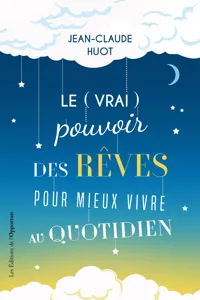 Le pouvoir des rêves pour mieux vivre au quotidien_cover