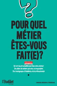 Pour quel métier êtes-vous fai ? - Nouvelle édition_cover