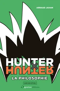 Hunter x Hunter : la philosophie_cover