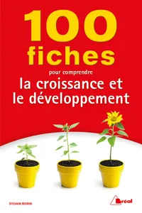 100 fiches pour comprendre la croissance et le développement_cover