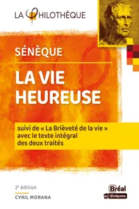 La vie heureuse suivi de la brièveté de la vie - Sénèque_cover