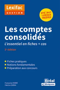 Les comptes consolidés - L'essentiel en fiches + cas_cover