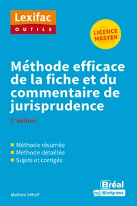 Méthode efficace de la fiche et du commentaire de jurisprudence - Licence, Master_cover