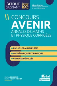 Concours Avenir : Annales de maths et physique corrigées_cover