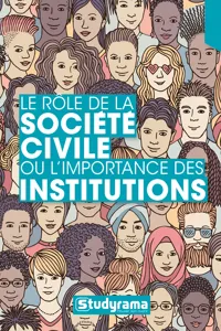 Le rôle de la société civile ou l'importance des institutions_cover