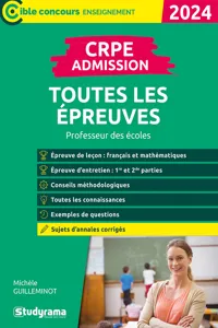 CRPE - Admission - Toutes les épreuves : Professeur des écoles - Concours 2024_cover