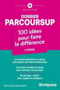 Dossier Parcoursup : 100 idées pour faire la différence_cover