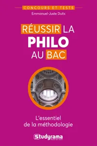 Réussir la philo au bac : L'essentiel de la méthodologie_cover