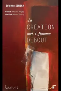 La création met l'Homme debout_cover