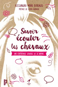 Savoir écouter les chevaux : Une expérience sensible de la nature - 2ème édition_cover