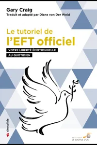 Le tutoriel de l'EFT officiel : Votre liberté émotionnelle au quotidien_cover