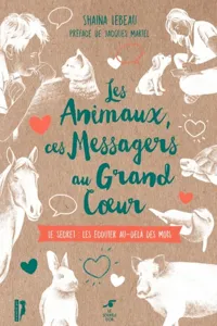 Les Animaux, ces messagers au grand cœur_cover