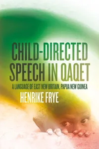 Child-directed Speech in Qaqet_cover