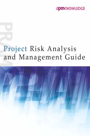 Project Risk Analysis and Management Guide, 2nd edition