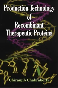 Production Technology of Recombinant Therapeutic Proteins_cover