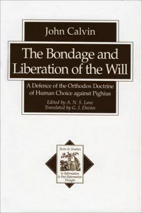 The Bondage and Liberation of the Will_cover