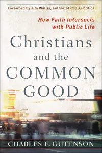 Christians and the Common Good_cover